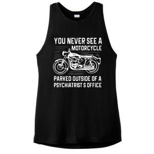 You Never See A Motorcycle Parked Outside Ladies PosiCharge Tri-Blend Wicking Tank