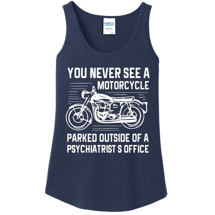 You Never See A Motorcycle Parked Outside Ladies Essential Tank