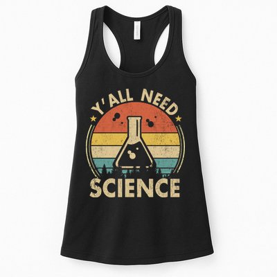 Yall Need Science Chemistry Biology Physics Teacher Student Science Puns & Facts Womens Tank Top