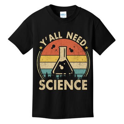 Yall Need Science Chemistry Biology Physics Teacher Student Science Puns & Facts Kids T-Shirt