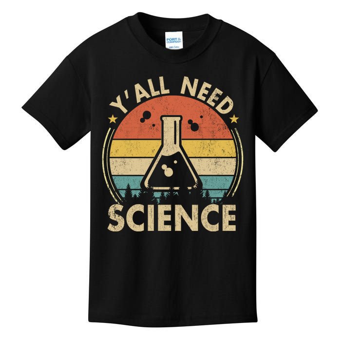 Yall Need Science Chemistry Biology Physics Teacher Student Science Puns & Facts Kids T-Shirt