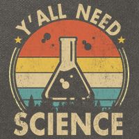 Yall Need Science Chemistry Biology Physics Teacher Student Science Puns & Facts Cotton Canvas Backpack