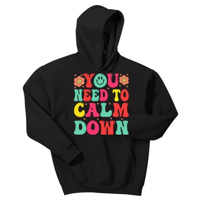 You Need To Calm Kids Hoodie