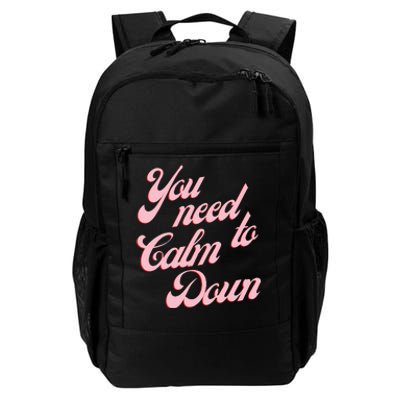 You Need To Calm Down Vintage Retro Daily Commute Backpack