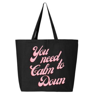 You Need To Calm Down Vintage Retro 25L Jumbo Tote