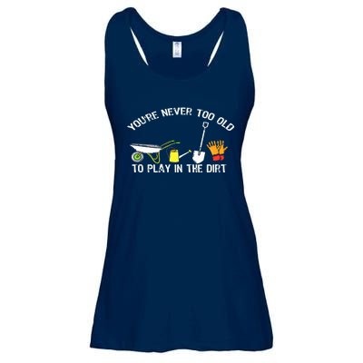 You're Never Too Old To Play In The Dirt Gardening Ladies Essential Flowy Tank