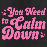 You Need To Calm Down Cool Comfort Performance Bucket Hat