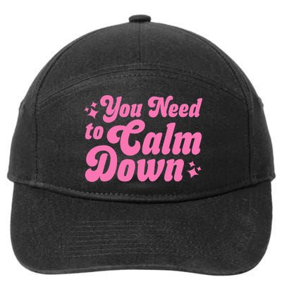 You Need To Calm Down 7-Panel Snapback Hat