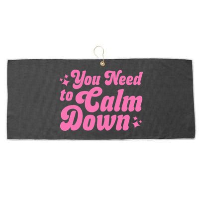 You Need To Calm Down Large Microfiber Waffle Golf Towel