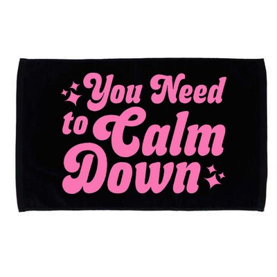 You Need To Calm Down Microfiber Hand Towel