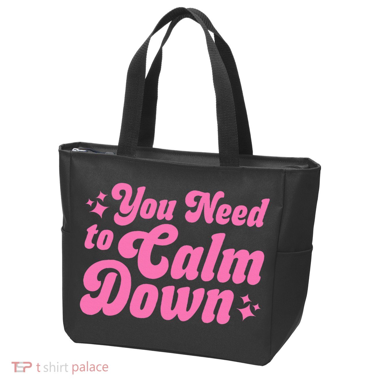 You Need To Calm Down Zip Tote Bag