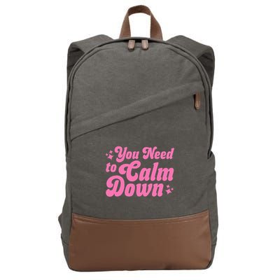 You Need To Calm Down Cotton Canvas Backpack