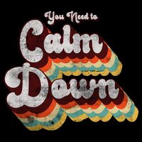 You Need To Calm Down Classic Retro Vintage Pride 80’s Gift Flat Bill Trucker Hat