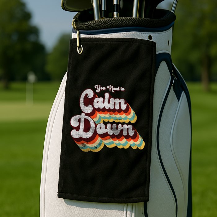 You Need To Calm Down Classic Retro Vintage Pride 80’s Gift Golf Towel