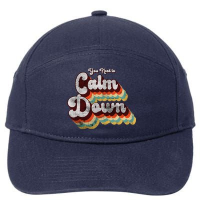 You Need To Calm Down Classic Retro Vintage Pride 80’s Gift 7-Panel Snapback Hat