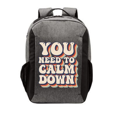 You Need To Calm Down T Vector Backpack