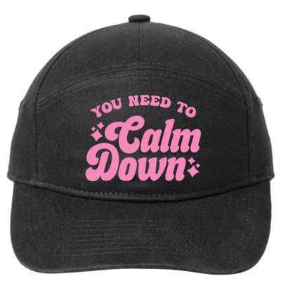 You Need To Calm Down Groovy Retro Cute Funny 7-Panel Snapback Hat