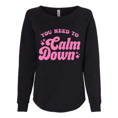 You Need To Calm Down Groovy Retro Cute Funny Womens California Wash Sweatshirt