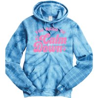 You Need To Calm Down Groovy Retro Cute Funny Tie Dye Hoodie