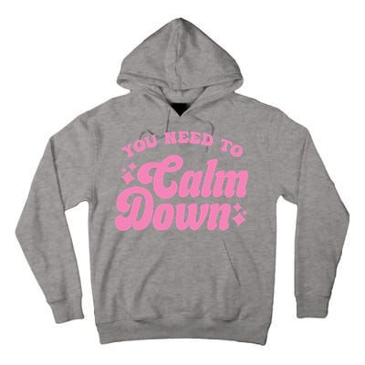 You Need To Calm Down Groovy Retro Cute Funny Tall Hoodie