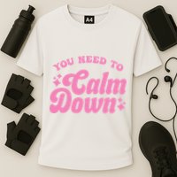 You Need To Calm Down Groovy Retro Cute Funny Performance Shirt