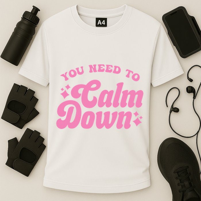 You Need To Calm Down Groovy Retro Cute Funny Performance Shirt