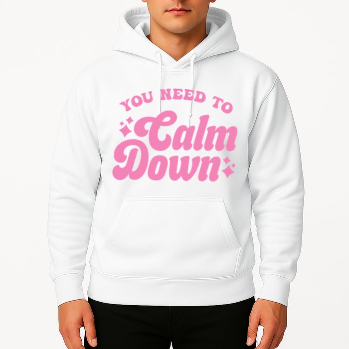 You Need To Calm Down Groovy Retro Cute Funny Hoodie