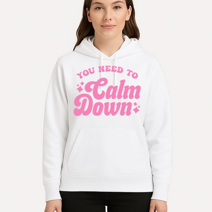 You Need To Calm Down Groovy Retro Cute Funny Hoodie