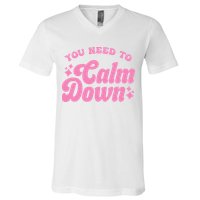 You Need To Calm Down Groovy Retro Cute Funny V-Neck T-Shirt