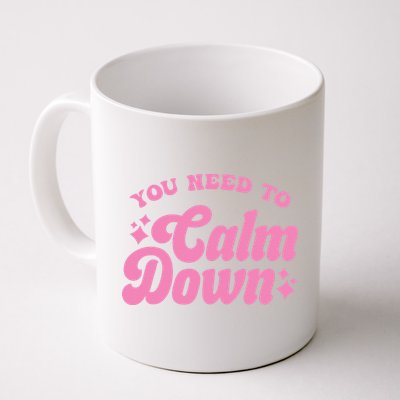 You Need To Calm Down Groovy Retro Cute Funny Mug