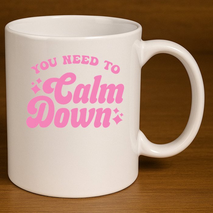 You Need To Calm Down Groovy Retro Cute Funny 11oz C Handle Ceramic Mug