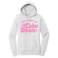 You Need To Calm Down Groovy Retro Cute Funny Women's Pullover Hoodie