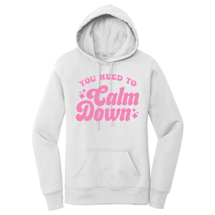 You Need To Calm Down Groovy Retro Cute Funny Women's Pullover Hoodie