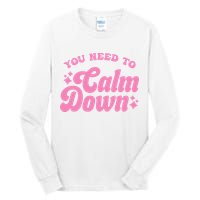You Need To Calm Down Groovy Retro Cute Funny Tall Long Sleeve T-Shirt