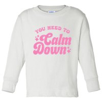 You Need To Calm Down Groovy Retro Cute Funny Toddler Long Sleeve Shirt