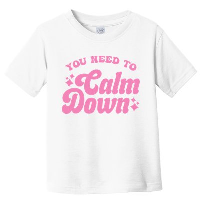 You Need To Calm Down Groovy Retro Cute Funny Toddler T-Shirt