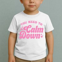 You Need To Calm Down Groovy Retro Cute Funny Toddler T-Shirt