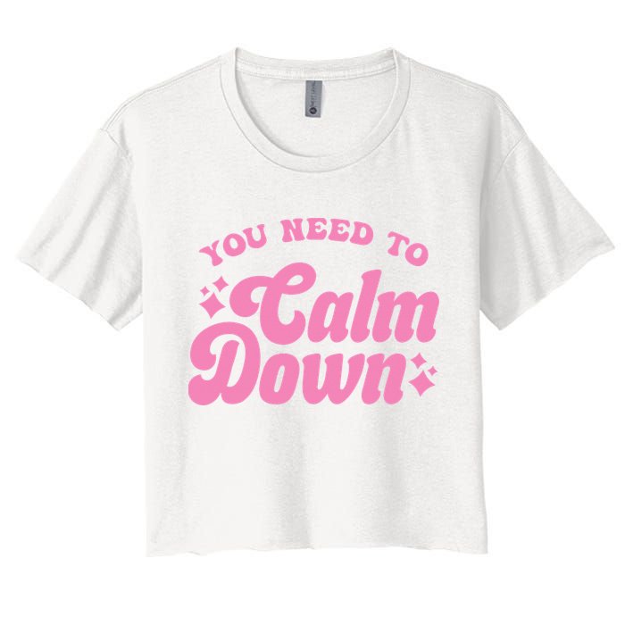 You Need To Calm Down Groovy Retro Cute Funny Crop Top