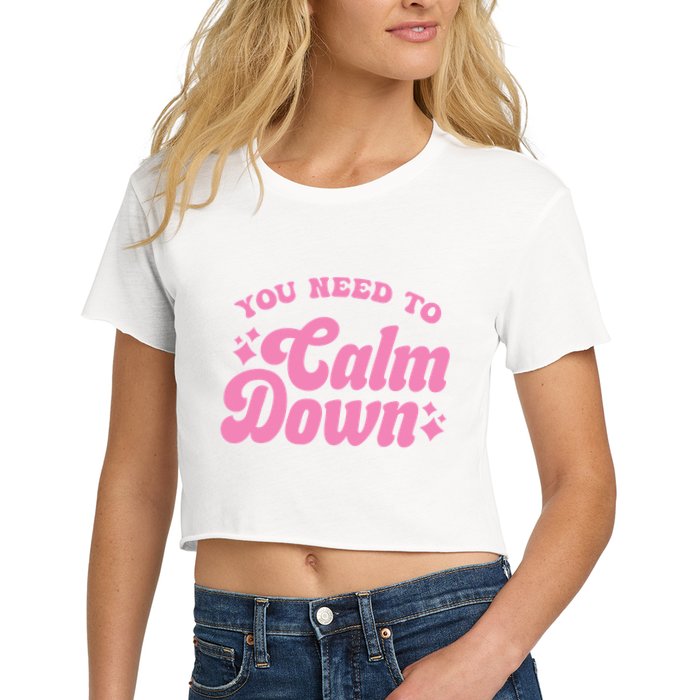 You Need To Calm Down Groovy Retro Cute Funny Crop Top