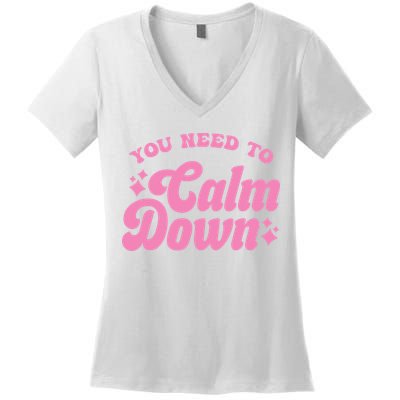 You Need To Calm Down Groovy Retro Cute Funny Women's V-Neck T-Shirt