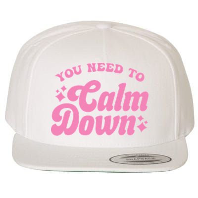You Need To Calm Down Groovy Retro Cute Funny Wool Snapback Cap
