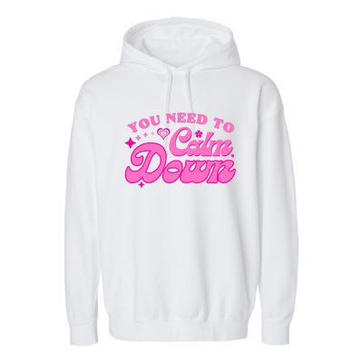 You Need To Calm Down Groovy Retro Cute Funny Garment-Dyed Fleece Hoodie