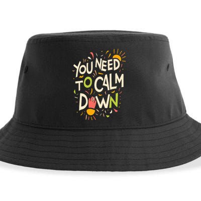 You need to calm down Sustainable Bucket Hat