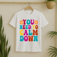 You Need To Clam Down Retro Colorful T-Shirt