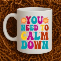 You Need To Clam Down Retro Colorful Mug