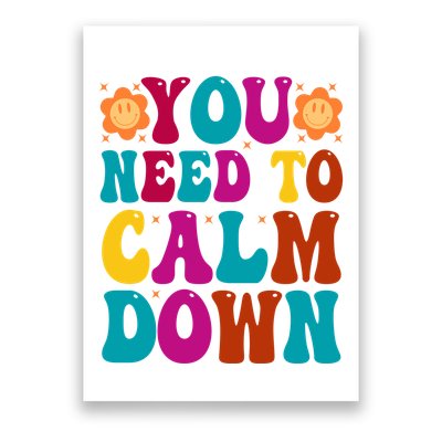 You Need To Clam Down Retro Colorful Poster