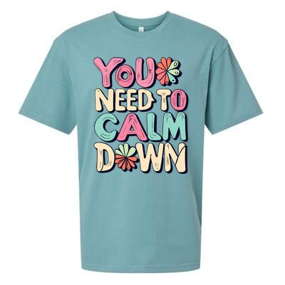 You Need To Calm Sueded Cloud Jersey T-Shirt