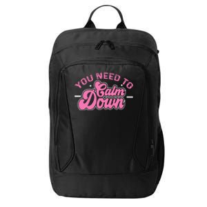 You Need To Calm Down Groovy Retro Cute Funny Calm City Backpack