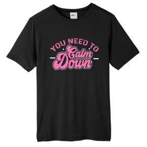 You Need To Calm Down Groovy Retro Cute Funny Calm Tall Fusion ChromaSoft Performance T-Shirt