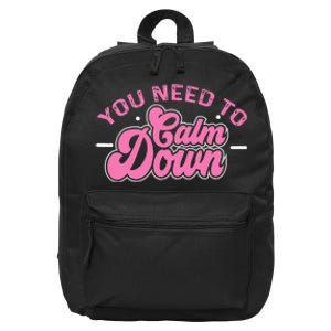 You Need To Calm Down Groovy Retro Cute Funny Calm 16 in Basic Backpack